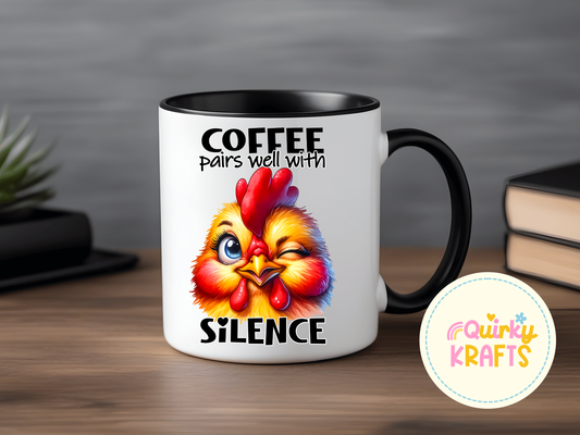 Coffee pairs well with silence