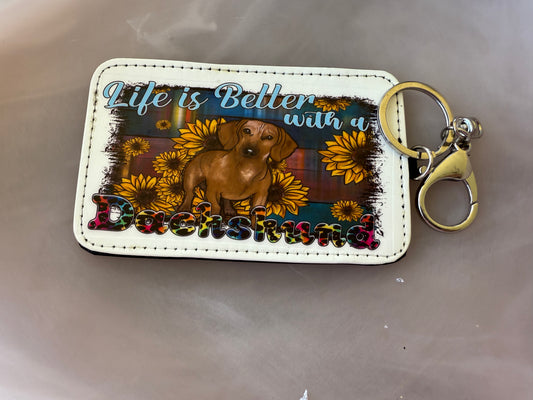 Life is better with a dachshund
